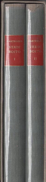 Carteggio Verdi - Boito. 2 volumi - Giuseppe Verdi - copertina