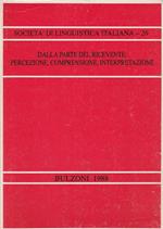 Dalla parte del rivevente: percezione, comprensione, interpretazione