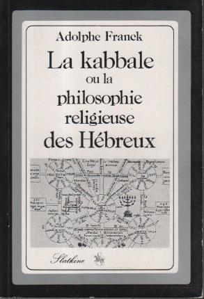 La Kabbale ou la philosophie religieuse des Hébreux - Adolphe Franck - copertina