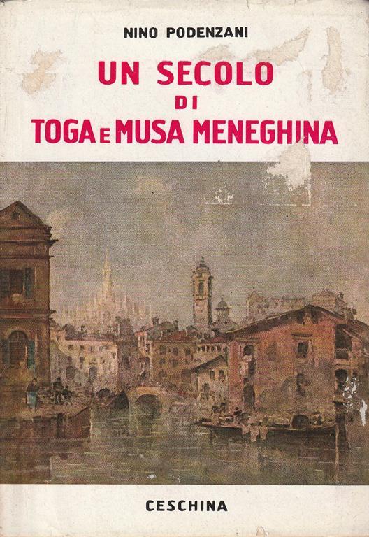 Un secolo di toga e musa meneghina - Nino Podenzani - copertina