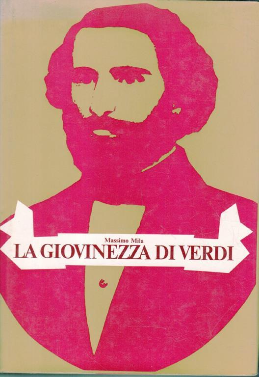 La giovinezza di Verdi - Massimo Mila - copertina