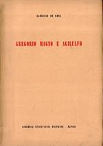 Gregorio Mafno e Agilulfo