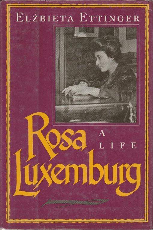 Rosa Luxenburg: a life - copertina