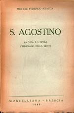 S. Agostino: La vita e l'opera l'itinerario della mente
