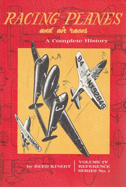 Racing Planes: A Complete History Volume 4 1946 to the present - copertina