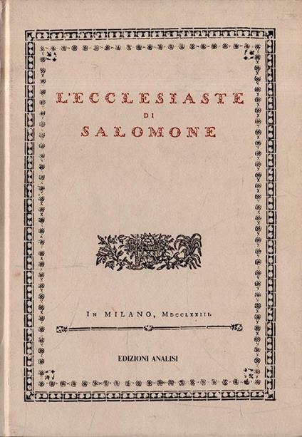 L' Ecclesiaste di Salomone. Ristampa anastatica 1988 - William Salomone - copertina