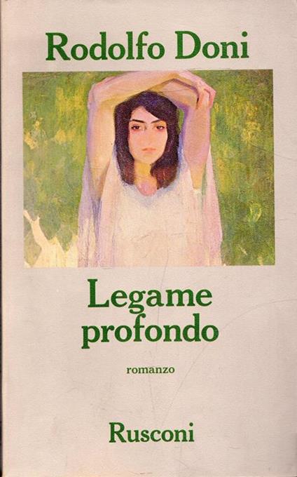 Autografato!!! Legame profondo - Rodolfo Doni - copertina