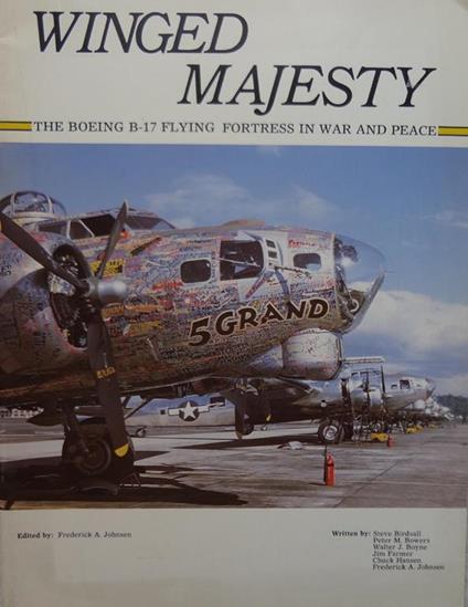 Winged Majesty: The boeing b-17 flying fortress in war and peace - copertina