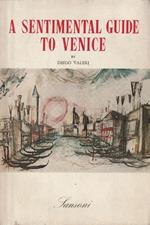 A sentimental guide to Venice