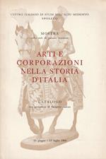 Arti e corporazioni della storia d'Italia (mostra)