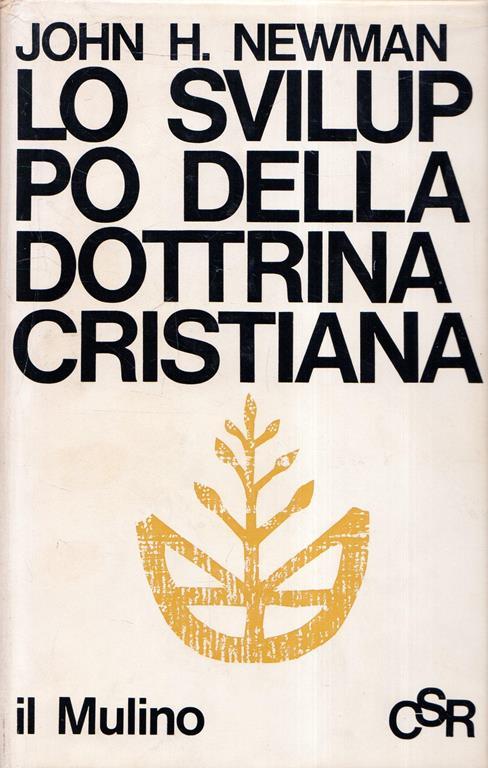 Lo sviluppo della dottrina cristiana - John H. Newman - copertina