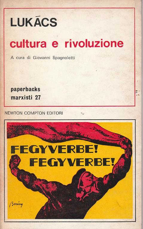 Cultura e rivoluzione - Alessandro Lukács - copertina