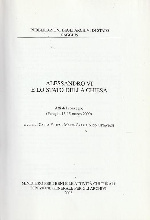 Alessandro 6. e lo Stato della Chiesa : atti del Convegno, Perugia, 13-15 marzo 2000 - copertina