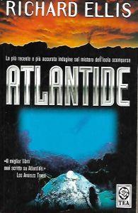 Atlantide: la più recente e più accurata indagine sul mistero dell'isola - copertina