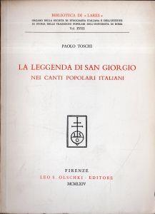 La leggernda di San Giorgio. Nei canti popolari italiani - Paolo Toschi - copertina