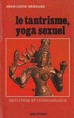 Le tantrisme, yoga sexuel