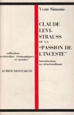 Claude Levi-Strauss ou la 