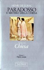 Paradosso e mistero della Chiesa