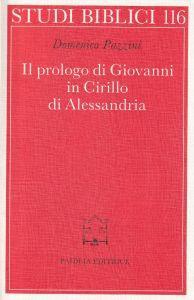 Il prologo di Giovanni in Cirillo di Alessandria - Domenico Pazzini - copertina