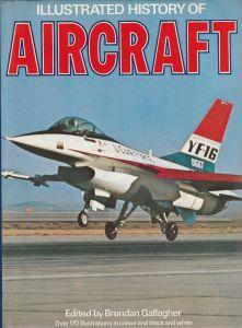 Illustrated History of Aircraft - B. J. Gallagher - copertina