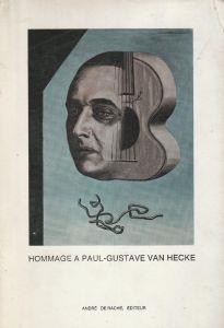 Hommage a Paul-Gustave Van Hecke - copertina