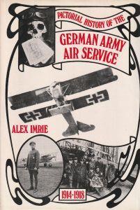 Pictorial history of the German Army Air Service - copertina