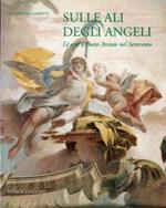 Sulle ali degli angeli Le arti a Busto Arsizio nel Settecento