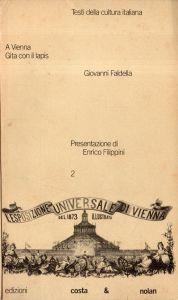 A Vienna : gita con il lapis - Giovanni Faldella - copertina