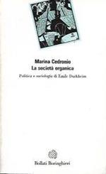 La società organica : politica e sociologia di Emile Durkheim