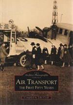 Air Transport: the first fifty years