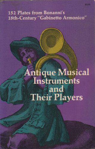 Antique Musical Instruments and Their Players - copertina