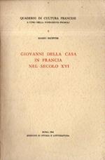 Giovanni Della Casa in Francia nel secolo XVI