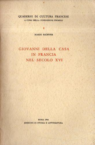 Giovanni Della Casa in Francia nel secolo XVI - Mario Richter - copertina