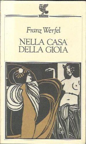 Nella casa della gioia - Franz Werfel - copertina