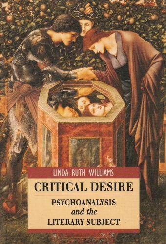 Critical Desire. Psychoanalysis and the Literary Subject - copertina