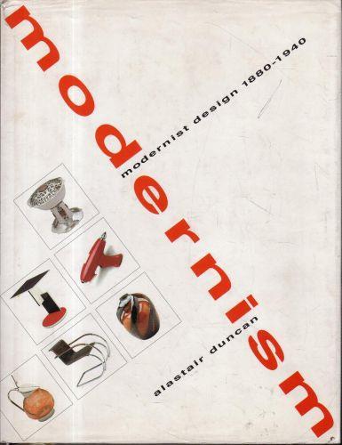 Modernism : modernist design 1880-1940 - Alastair Duncan - copertina