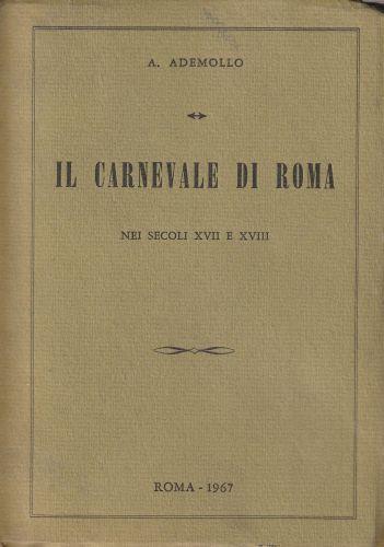 Il carnevale di Roma - Alessandro Ademollo - copertina