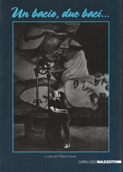 1° edizione! Un bacio, due baci.. - copertina