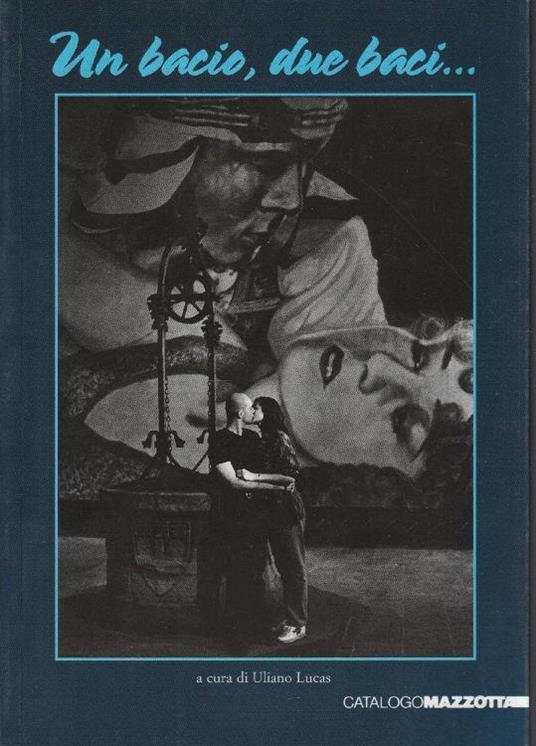 1° edizione! Un bacio, due baci.. - copertina