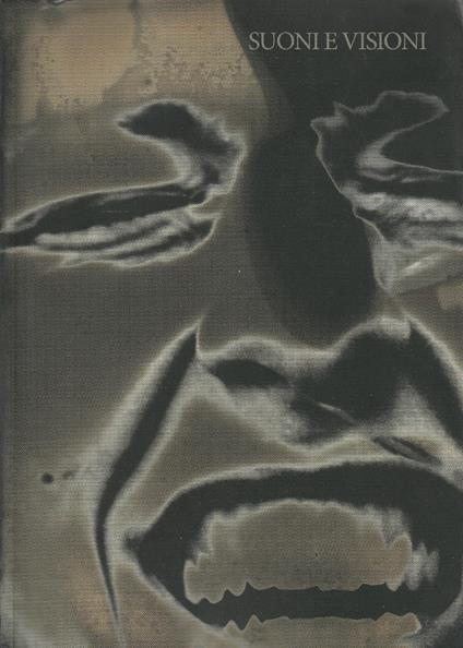 1^ edizione! Suoni e visioni: un viaggio emozionale attraverso la musica e la fotografia negli ultimi cinquant'anni - copertina