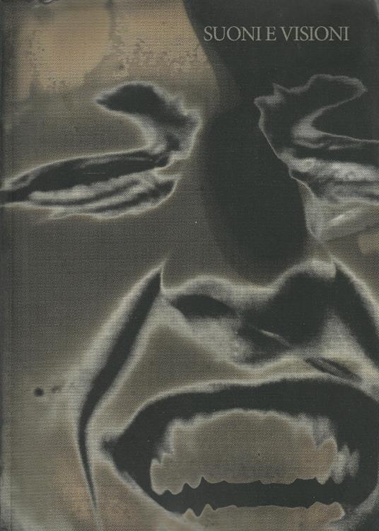 1^ edizione! Suoni e visioni: un viaggio emozionale attraverso la musica e la fotografia negli ultimi cinquant'anni - copertina