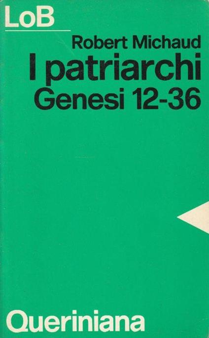 I patriarchi - Genesi 12-36 - copertina