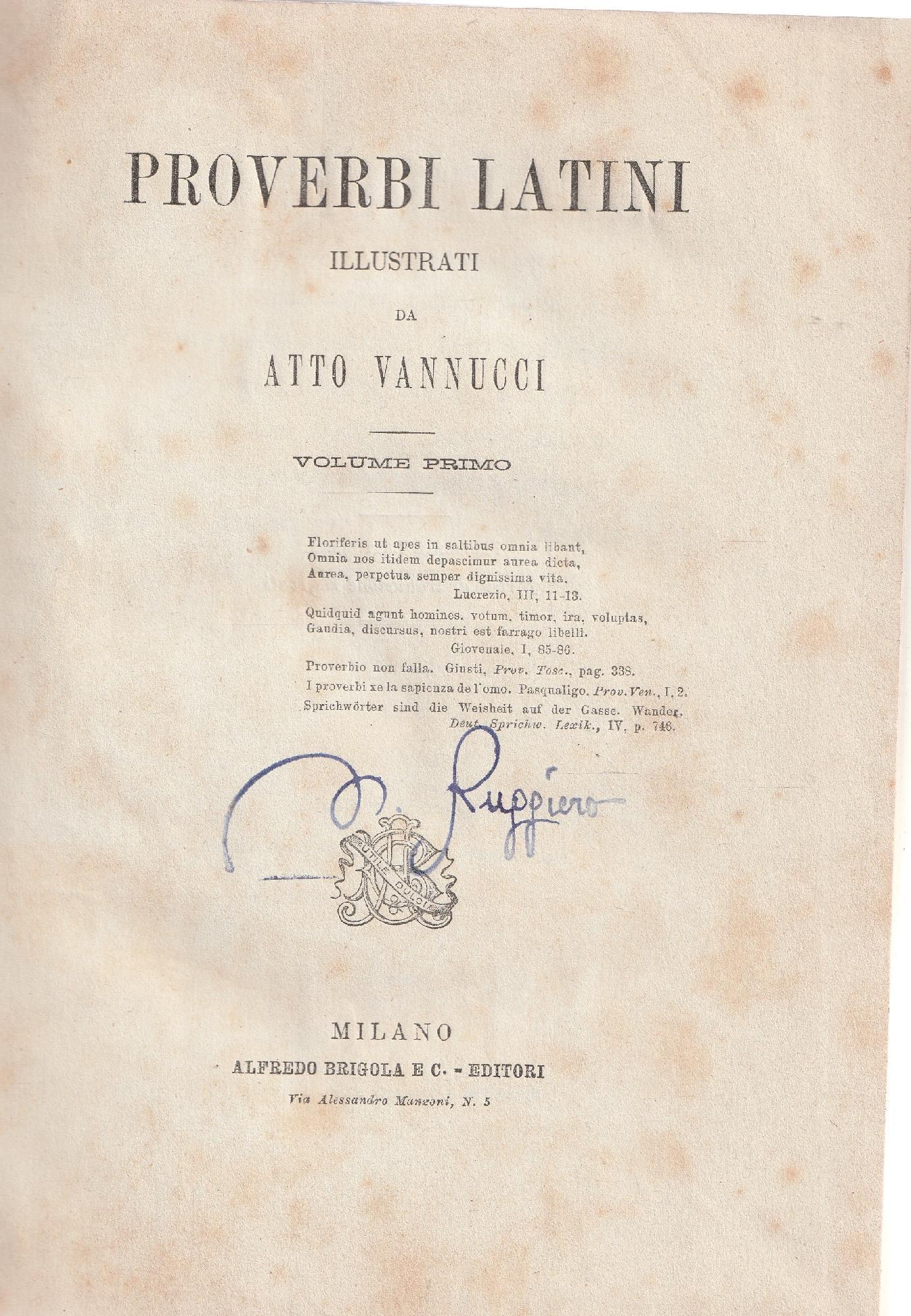 Proverbi latini illustrati da Atto Vannucci - Volume primo