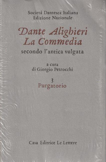 La Commedia secondo l'antica vulgata - 3- Purgatorio - a cura di G. Petrocchi - Dante Alighieri - copertina
