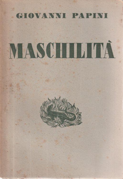 Maschilità, coll'aggiunta di eresie pedagogiche - copertina