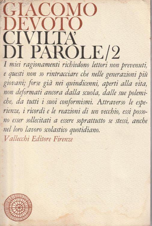 1° edizione! Civiltà di parole Vol. 2 - G. Devoto - copertina