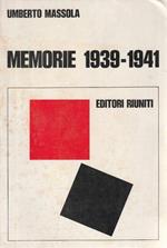 1° Edizione ! Memorie 1939-1941