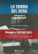 La trama del vero : scritti in onore di Eugenio Corti