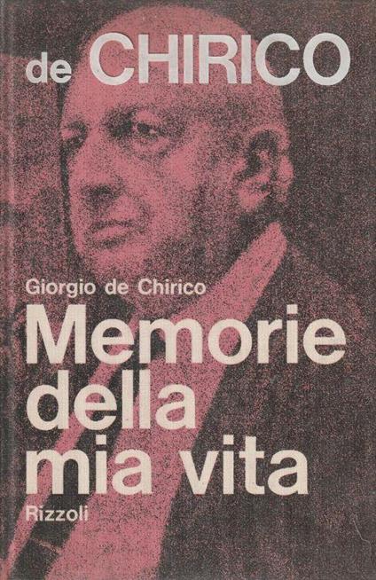 1° edizione! Giorgio de Chirico. Memorie della mia vita - copertina