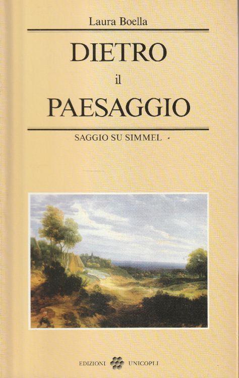 Dietro il paesaggio. Saggio su Simmel - copertina